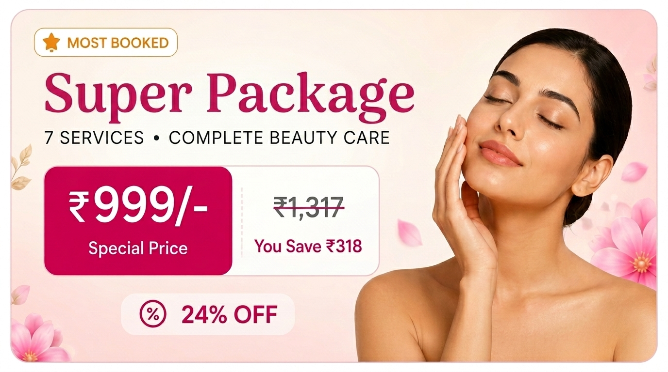 Super Package Full Arms +Full Legs+Under Arms Waxing+Facial+Threading